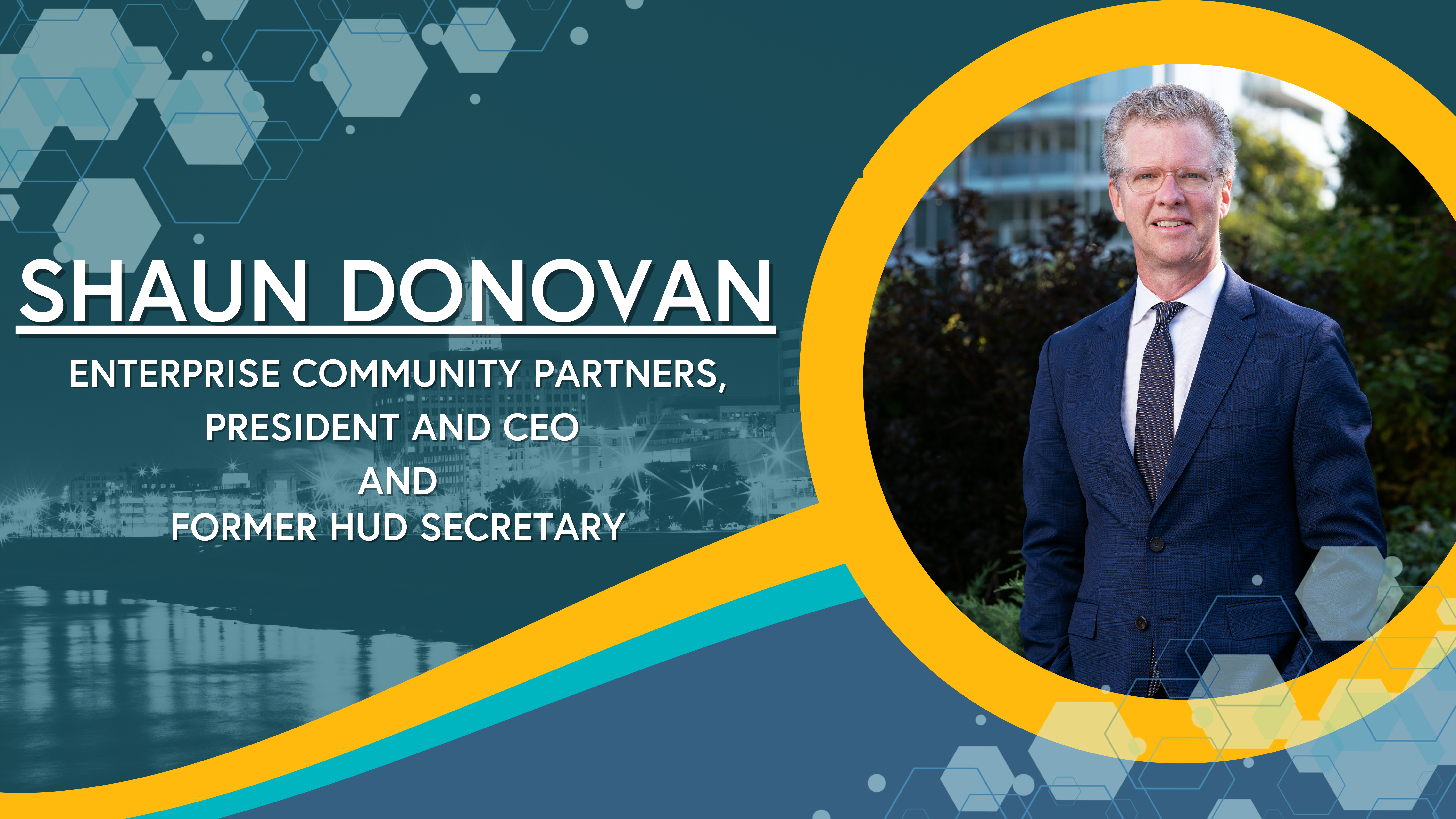 Enterprise Community Partners CEO Shaun Donovan to Open the